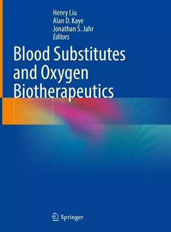 Blood Substitutes and Oxygen Biotherapeutics cover