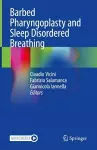 Barbed Pharyngoplasty and Sleep Disordered Breathing cover