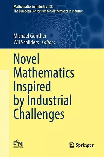 Novel Mathematics Inspired by Industrial Challenges cover