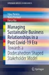 Managing Sustainable Business Relationships in a Post Covid-19 Era cover