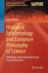 Historical Epistemology and European Philosophy of Science cover