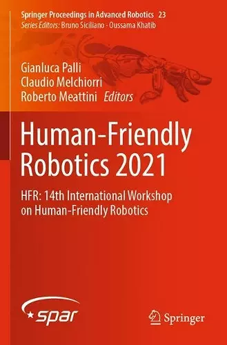 Human-Friendly Robotics 2021 cover