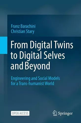 From Digital Twins to Digital Selves and Beyond cover