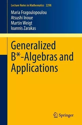 Generalized B*-Algebras and Applications cover