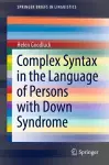 Complex Syntax in the Language of Persons with Down Syndrome cover