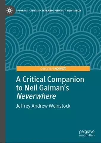 A Critical Companion to Neil Gaiman's "Neverwhere" cover