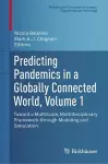 Predicting Pandemics in a Globally Connected World, Volume 1 cover