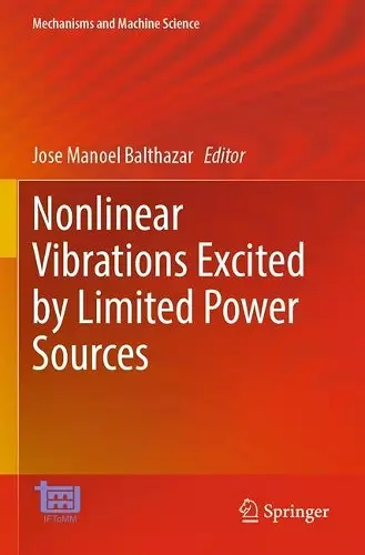 Nonlinear Vibrations Excited by Limited Power Sources cover