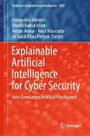 Explainable Artificial Intelligence for Cyber Security cover