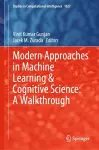 Modern Approaches in Machine Learning & Cognitive Science: A Walkthrough cover