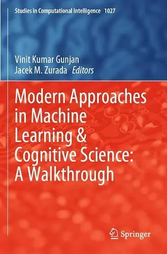 Modern Approaches in Machine Learning & Cognitive Science: A Walkthrough cover