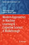 Modern Approaches in Machine Learning & Cognitive Science: A Walkthrough cover