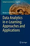 Data Analytics in e-Learning: Approaches and Applications cover