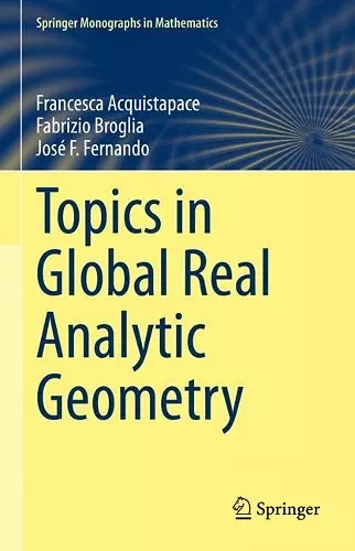 Topics in Global Real Analytic Geometry cover