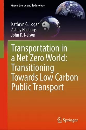 Transportation in a Net Zero World: Transitioning Towards Low Carbon Public Transport cover