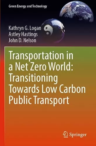 Transportation in a Net Zero World: Transitioning Towards Low Carbon Public Transport cover