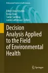 Decision Analysis Applied to the Field of Environmental Health cover