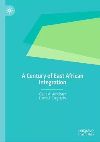 A Century of East African Integration cover