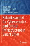 Robotics and AI for Cybersecurity and Critical Infrastructure in Smart Cities cover