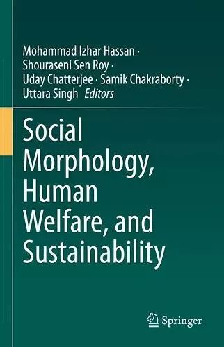 Social Morphology, Human Welfare, and Sustainability cover