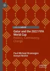 Qatar and the 2022 FIFA World Cup cover