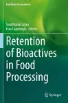 Retention of Bioactives in Food Processing cover