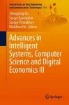 Advances in Intelligent Systems, Computer Science and Digital Economics III cover