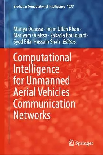 Computational Intelligence for Unmanned Aerial Vehicles Communication Networks cover