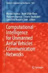 Computational Intelligence for Unmanned Aerial Vehicles Communication Networks cover