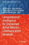 Computational Intelligence for Unmanned Aerial Vehicles Communication Networks cover