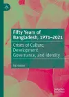 Fifty Years of Bangladesh, 1971-2021 cover