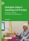Fethullah Gülen’s Teaching and Practice cover