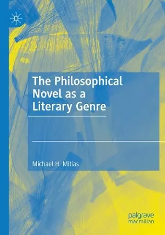 The Philosophical Novel as a Literary Genre cover