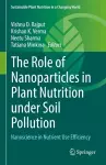 The Role of Nanoparticles in Plant Nutrition under Soil Pollution cover