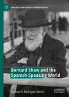 Bernard Shaw and the Spanish-Speaking World cover