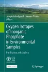Oxygen Isotopes of Inorganic Phosphate in Environmental Samples cover