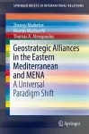 Geostrategic Alliances in the Eastern Mediterranean and MENA cover