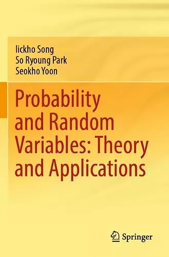 Probability and Random Variables: Theory and Applications cover