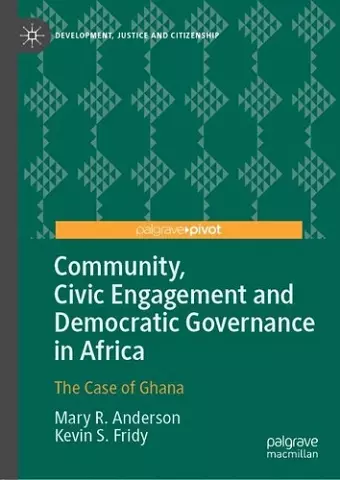 Community, Civic Engagement and Democratic Governance in Africa cover