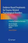 Evidence Based Treatments for Trauma-Related Psychological Disorders cover