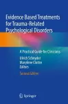 Evidence Based Treatments for Trauma-Related Psychological Disorders cover
