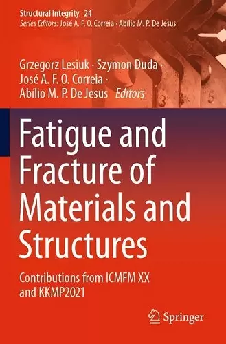 Fatigue and Fracture of Materials and Structures cover