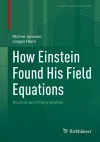 How Einstein Found His Field Equations cover