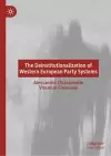 The Deinstitutionalization of Western European Party Systems cover