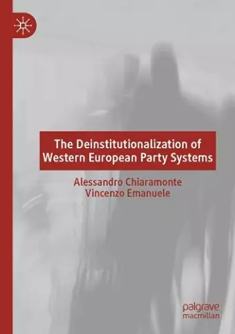 The Deinstitutionalization of Western European Party Systems cover