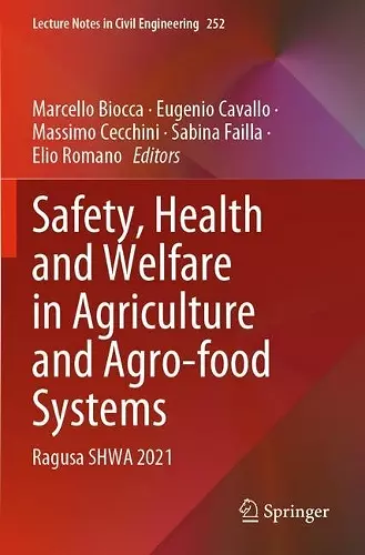 Safety, Health and Welfare in Agriculture and Agro-food Systems cover