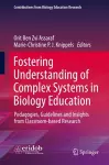 Fostering Understanding of Complex Systems in Biology Education cover