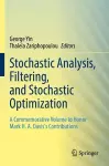 Stochastic Analysis, Filtering, and Stochastic Optimization cover