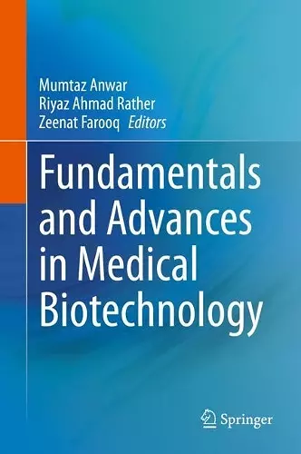 Fundamentals and Advances in Medical Biotechnology cover