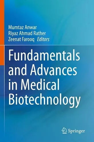 Fundamentals and Advances in Medical Biotechnology cover